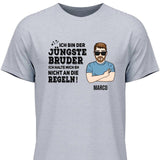 Bruder halte mich eh nicht an die Regeln - Personalisierbares T-Shirt