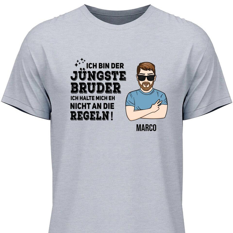 Bruder halte mich eh nicht an die Regeln - Personalisierbares T-Shirt