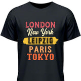 London, New York, Paris, Tokyo - Personalisierbares T-Shirt