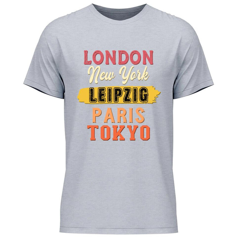 London, New York, Paris, Tokyo - Personalisierbares T-Shirt