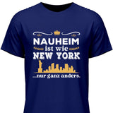 Wie New York nur ganz anders - Personalisierbares T-Shirt