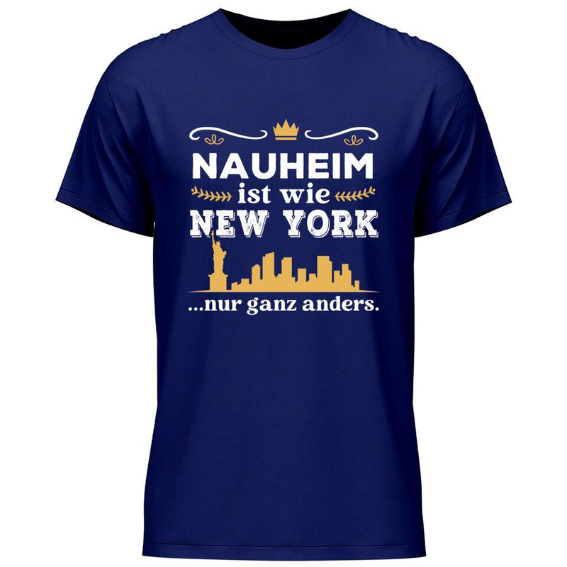 Wie New York nur ganz anders - Personalisierbares T-Shirt