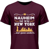 Wie New York nur ganz anders - Personalisierbares T-Shirt