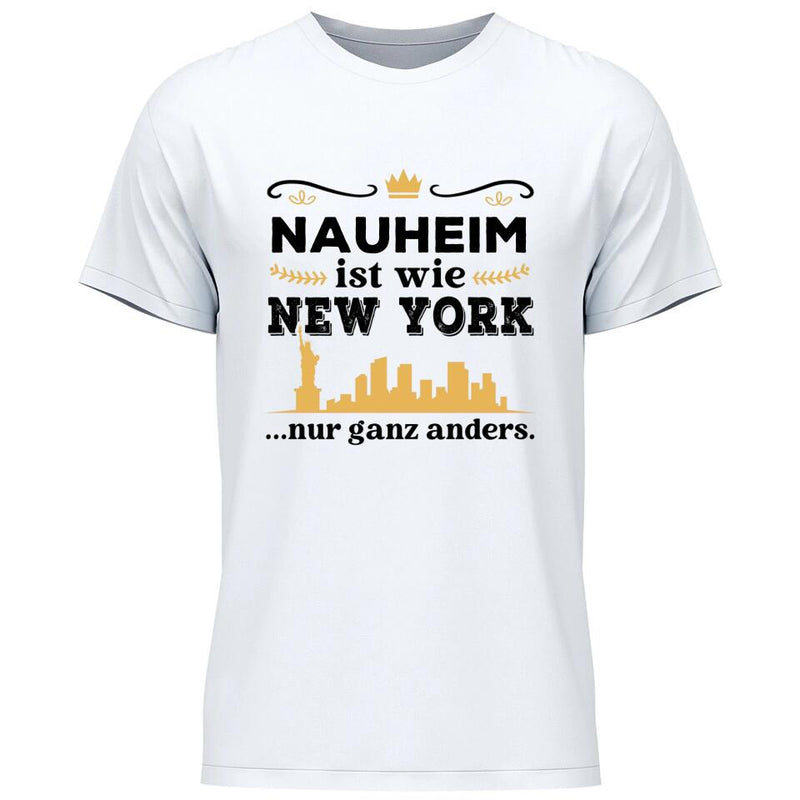 Wie New York nur ganz anders - Personalisierbares T-Shirt