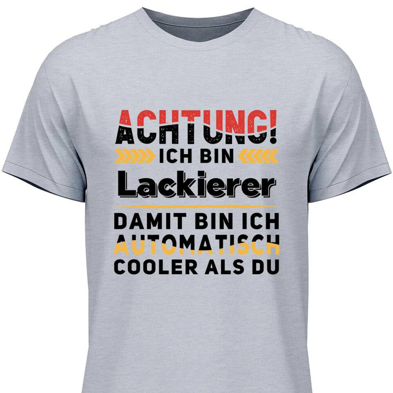 Automatisch cooler als du - Personalisierbares T-Shirt