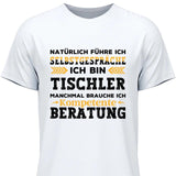 Natürlich führe ich Selbstgespräche- Personalisierbares T-Shirt