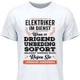 Rufen Sie jemand anderen
 - Personalisierbares T-Shirt