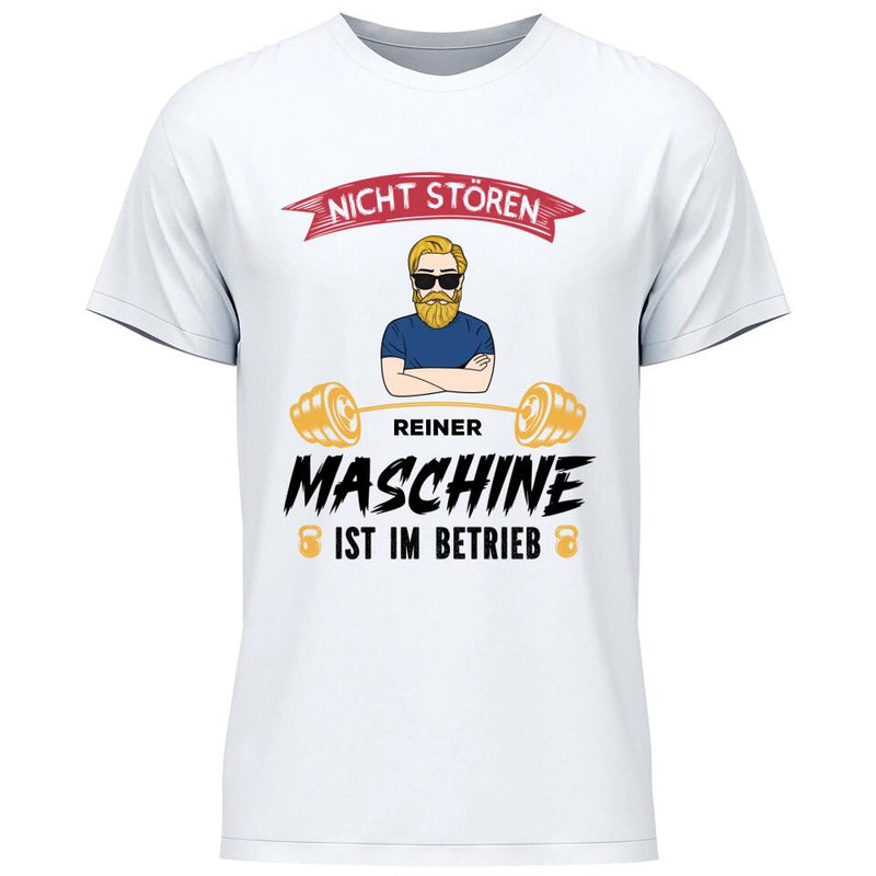 Nicht stören, Maschine im Betrieb - Personalisierbares T-Shirt