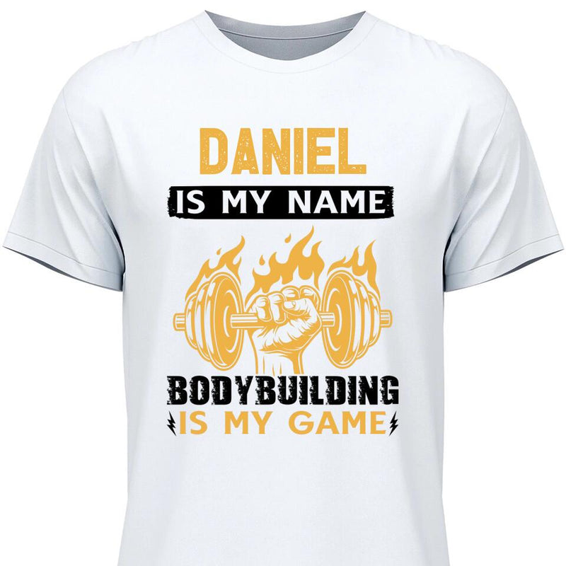 Bodybuilding is my game - Personalisierbares T-Shirt