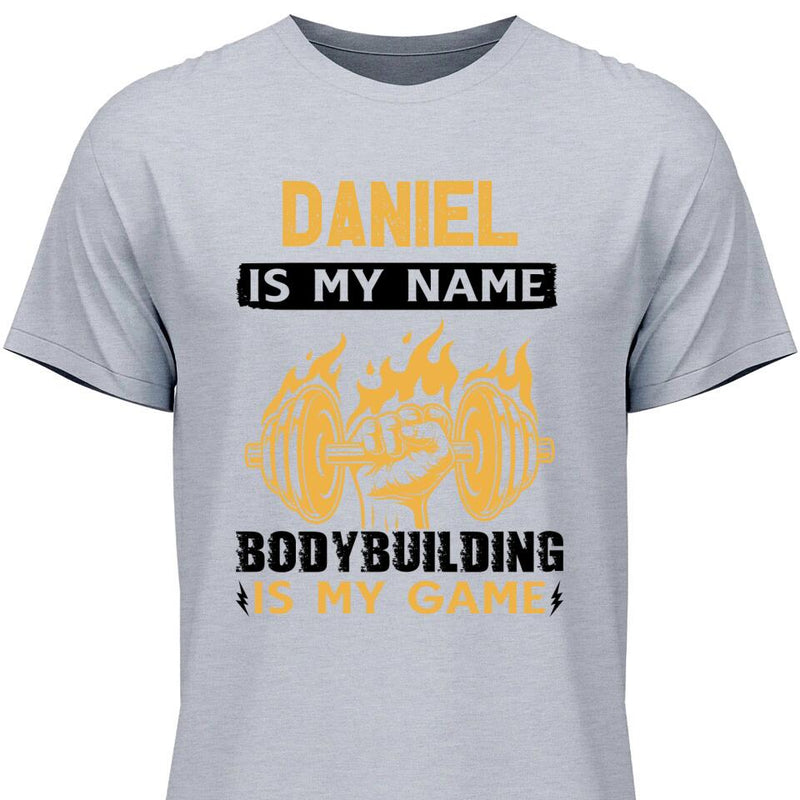 Bodybuilding is my game - Personalisierbares T-Shirt