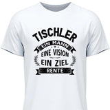 Ein Ziel: Rente - Personalisierbares T-Shirt