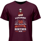 So sieht ein ein cooler Rentner aus - Personalisierbares T-Shirt