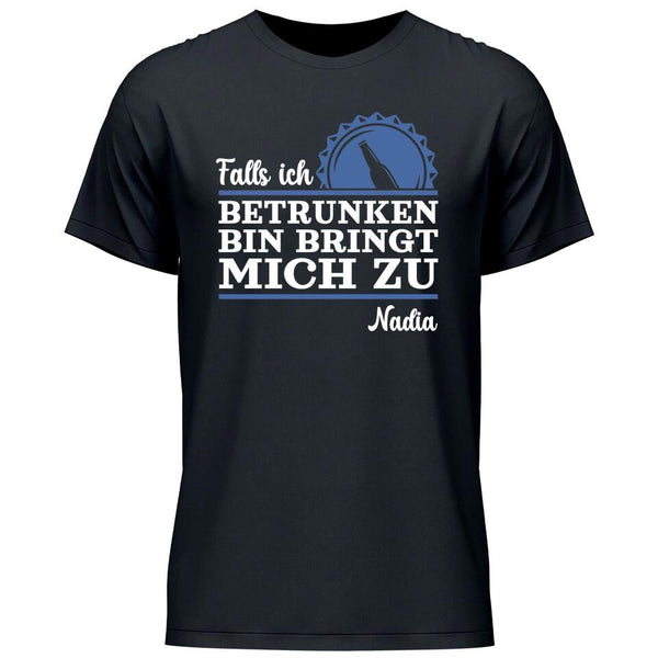 Falls ich zu betrunken bin 1 - Personalisierbares T-Shirt