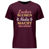 Locker bleiben - Personalisierbares T-Shirt