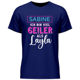 Ge!ler als Layla - Personalisierbares T-Shirt