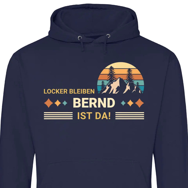 Bleib locker! - Personalisierbarer Hoodie (Unisex)