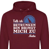 Falls ich zu betrunken bin 1 - Personalisierbarer Hoodie (Unisex)