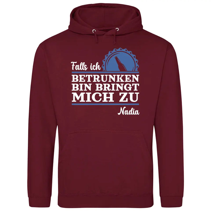 Falls ich zu betrunken bin 1 - Personalisierbarer Hoodie (Unisex)