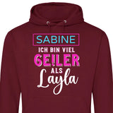 Ge!ler als Layla - Personalisierbarer Hoodie (Unisex)