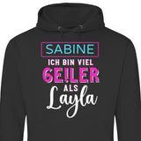 Ge!ler als Layla - Personalisierbarer Hoodie (Unisex)