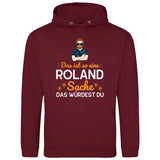 Das ist so eine Sache - Personalisierbarer Hoodie (Unisex)