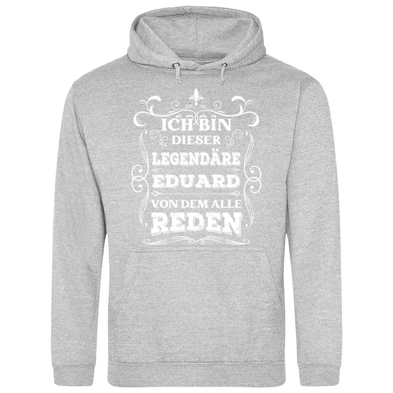 Legende von der alle reden - Personalisierbarer Hoodie (Unisex)