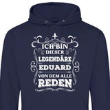 Legende von der alle reden - Personalisierbarer Hoodie (Unisex)