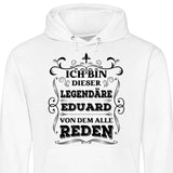 Legende von der alle reden - Personalisierbarer Hoodie (Unisex)