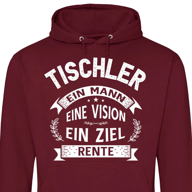 Ein Ziel: Rente - Personalisierbarer Hoodie (Unisex)