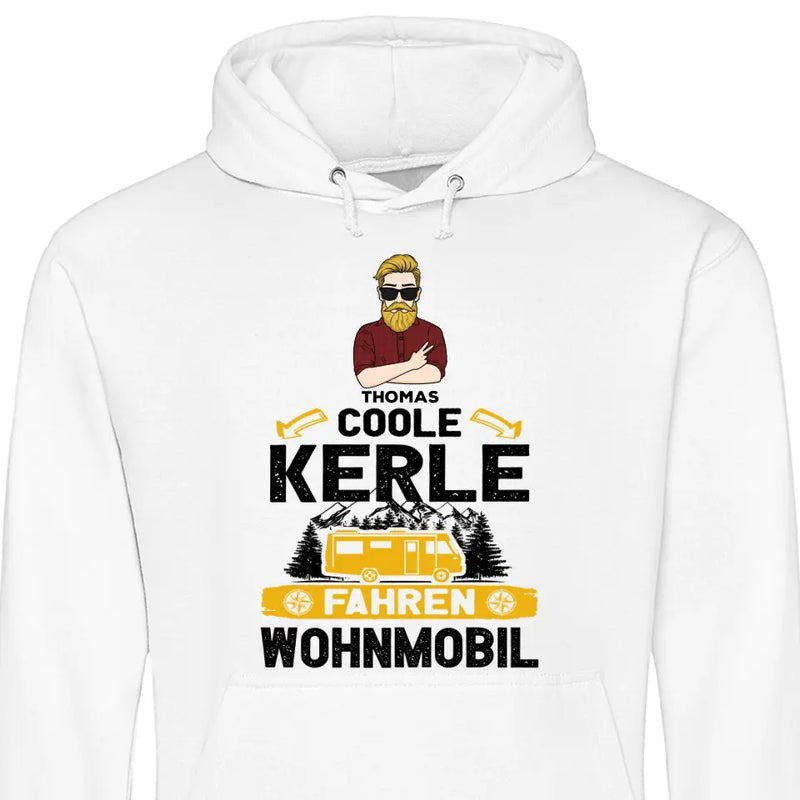 Coole Kerle fahren Wohnmobil - Personalisierbarer Hoodie (Unisex)