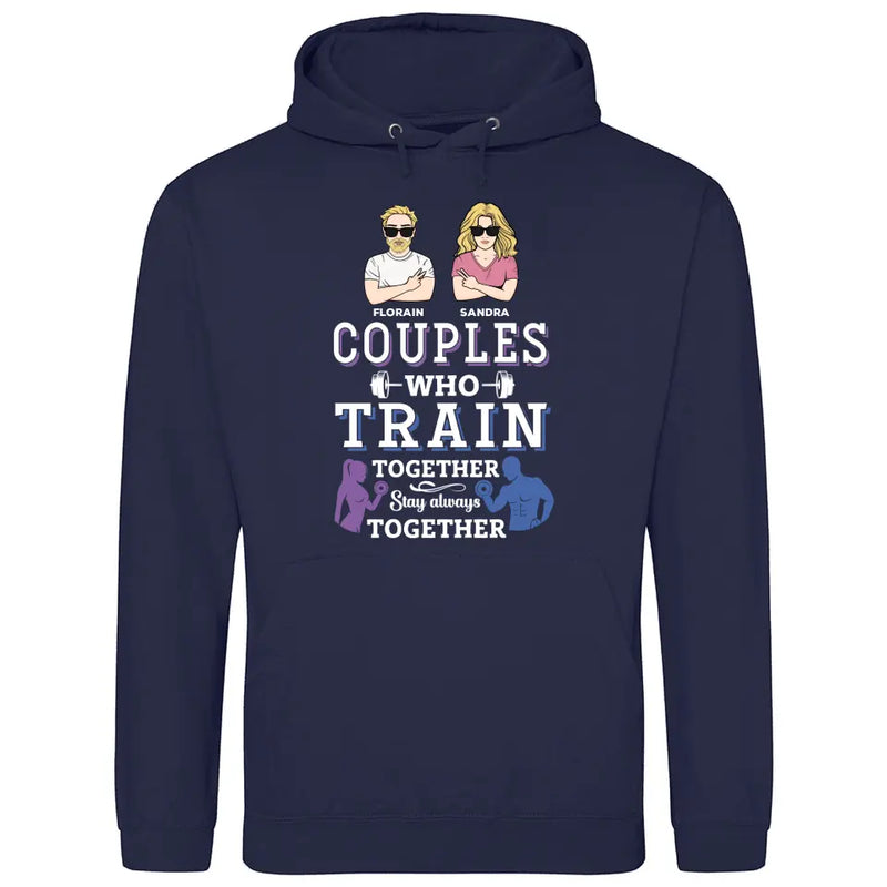 Couples Train Together Stay Together - Personalisierbarer Hoodie (Unisex)