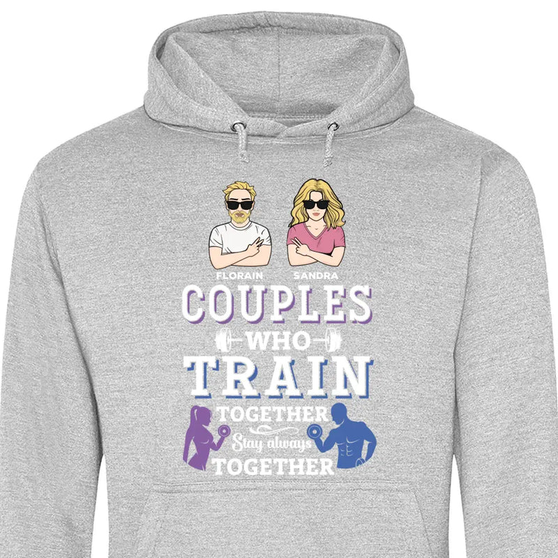 Couples Train Together Stay Together - Personalisierbarer Hoodie (Unisex)