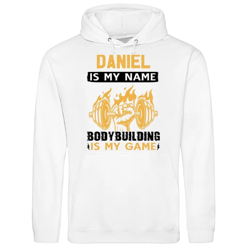 Bodybuilding is my game - Personalisierbarer Hoodie (Unisex)