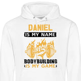 Bodybuilding is my game - Personalisierbarer Hoodie (Unisex)