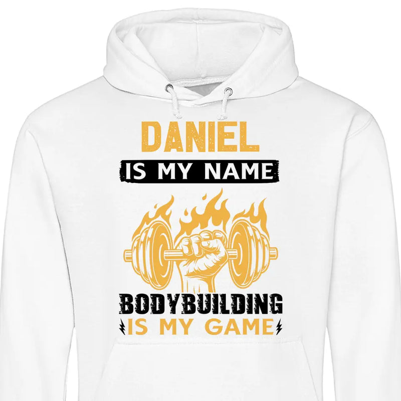 Bodybuilding is my game - Personalisierbarer Hoodie (Unisex)