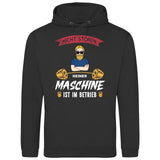 Nicht stören, Maschine im Betrieb - Personalisierbarer Hoodie (Unisex)