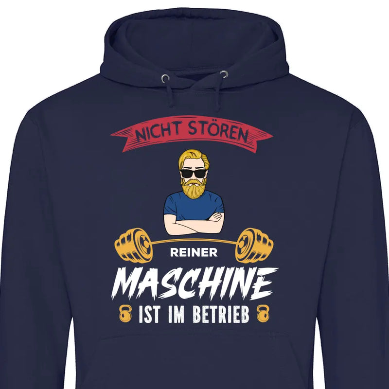 Nicht stören, Maschine im Betrieb - Personalisierbarer Hoodie (Unisex)