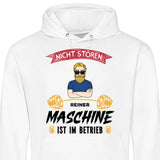 Nicht stören, Maschine im Betrieb - Personalisierbarer Hoodie (Unisex)