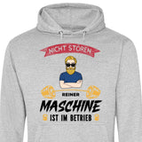 Nicht stören, Maschine im Betrieb - Personalisierbarer Hoodie (Unisex)