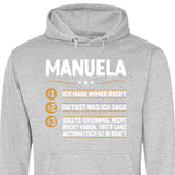 Ich habe immer recht - Personalisierbarer Hoodie (Unisex)