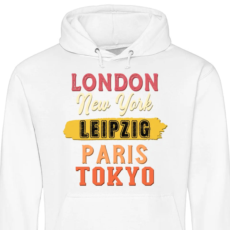 London, New York, Paris, Tokyo - Personalisierbarer Hoodie (Unisex)