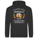 Morgens Müde, Abends Blau - Personalisierbarer Hoodie (Unisex)