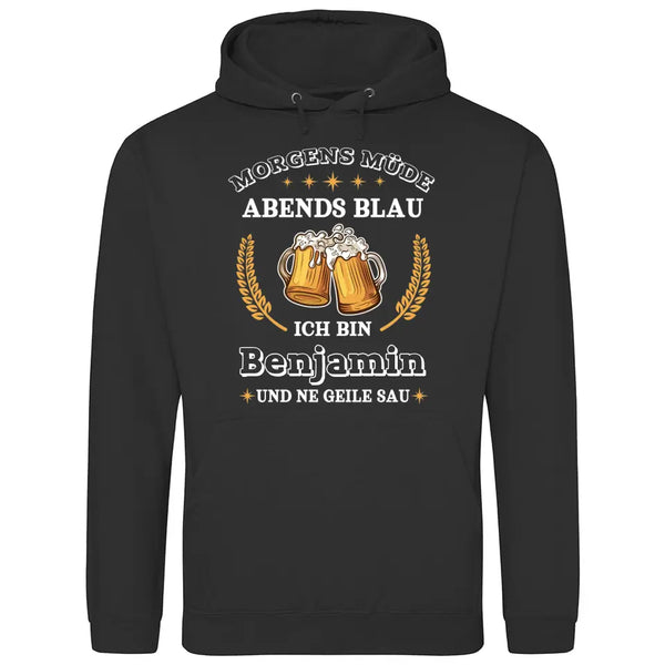 Morgens Müde, Abends Blau - Personalisierbarer Hoodie (Unisex)