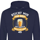 Reicht mir das Bier Geburtstag - Personalisierbarer Hoodie (Unisex)