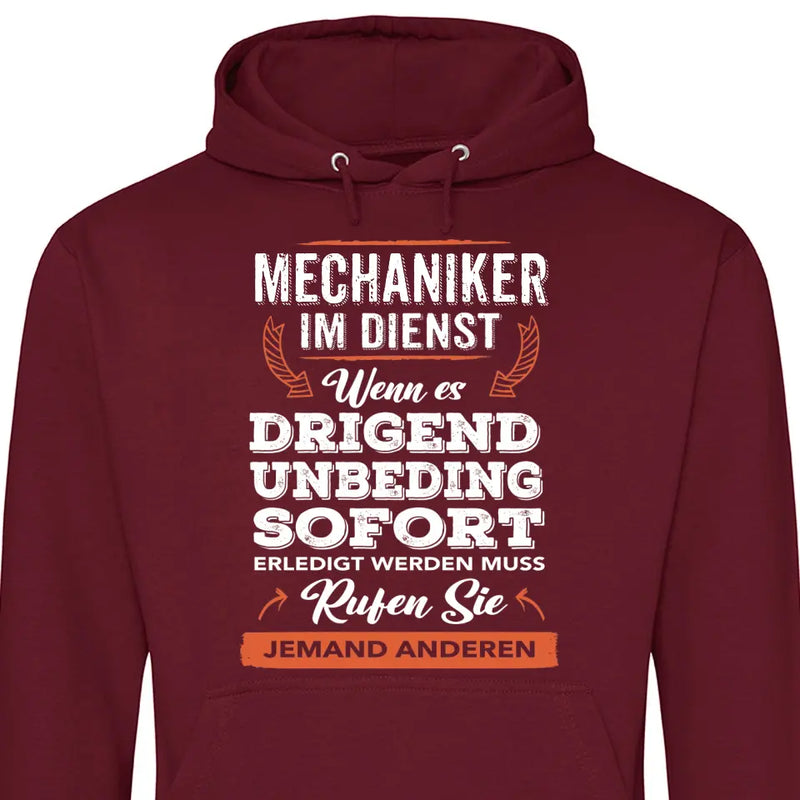 Rufen Sie jemand anderen - Personalisierbarer Hoodie (Unisex)