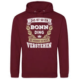 Du würdest es nicht verstehen - Personalisierbarer Hoodie (Unisex)