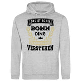 Du würdest es nicht verstehen - Personalisierbarer Hoodie (Unisex)