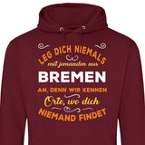 Leg dich niemals mit jemanden aus X an - Personalisierbarer Hoodie (Unisex)