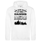 Wir kennen Orte wo dich niemand findet - Personalisierbarer Hoodie (Unisex)