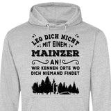 Wir kennen Orte wo dich niemand findet - Personalisierbarer Hoodie (Unisex)